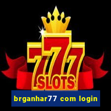 brganhar77 com login